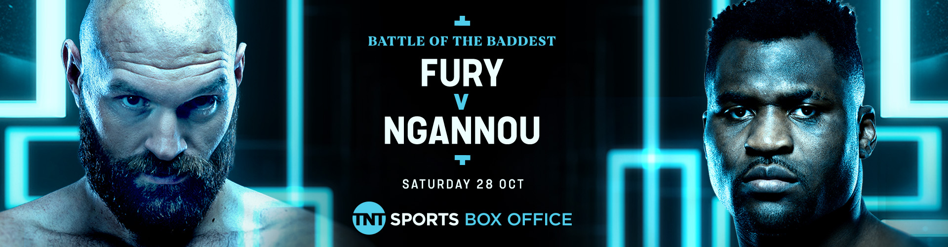 Fury v Ngannou Saturday 28th October