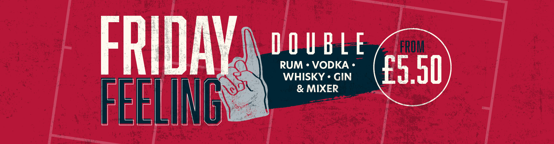 Friday Feeling - Double rum vodka whisky gin & mixer - from 5.50