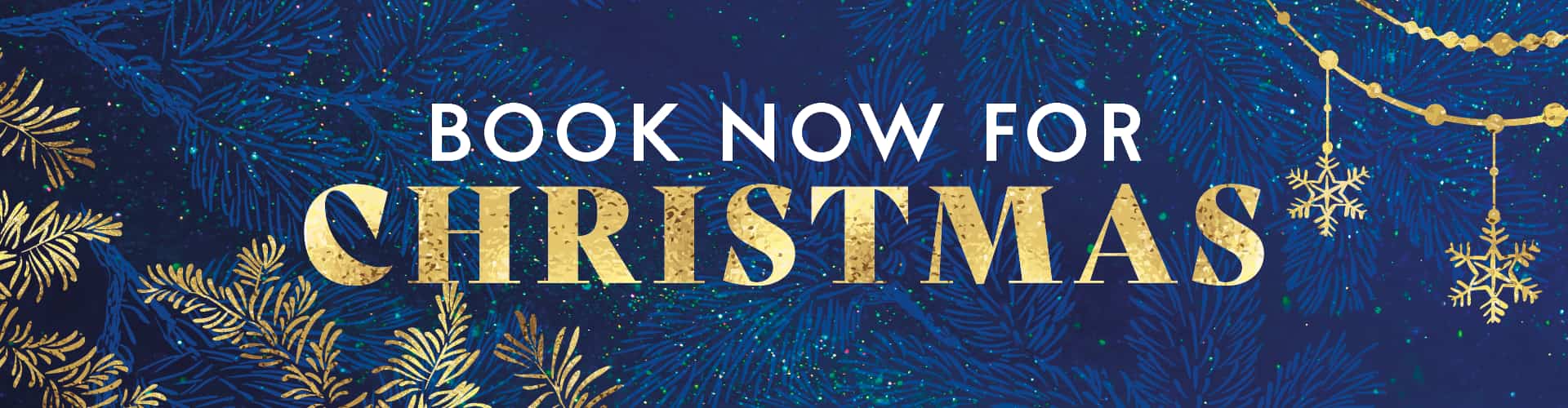 Book now for Christmas at Forge Cornhill