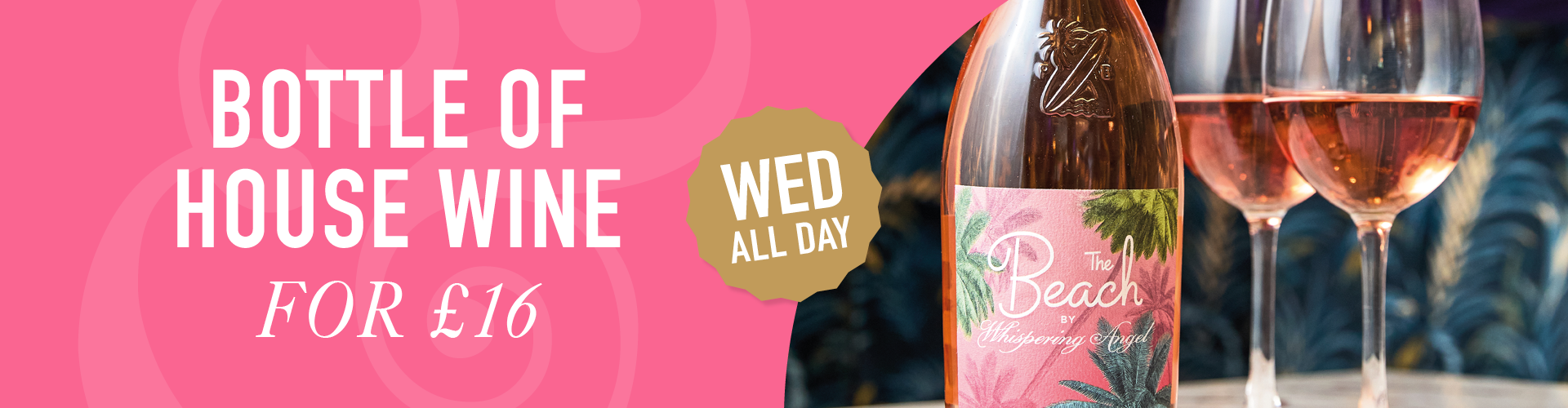 Bottle of house wine for £16