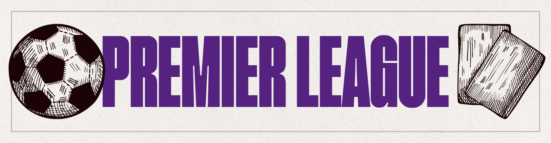 Premier League