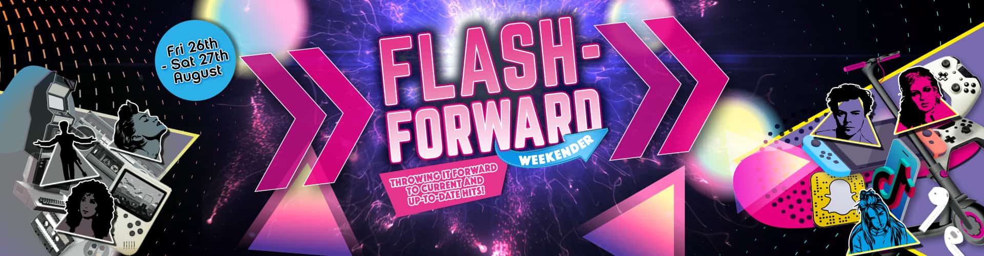Flash-Forward Weekender over the August Bank Holiday at Flares & Popworld Middlesbrough