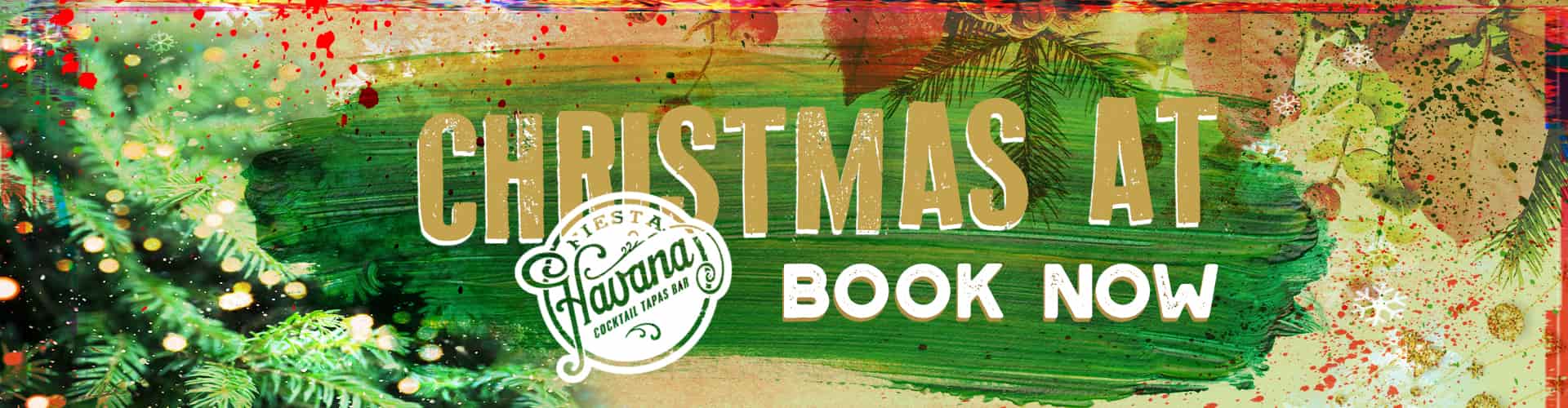 Christmas at Fiesta Havana - Book Now!