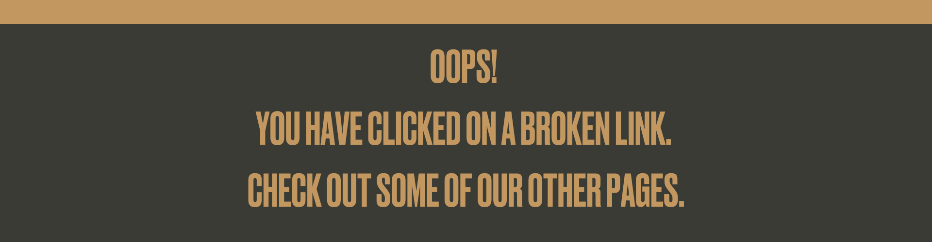Oops! You've clicked on a broken link. Check out some of our other pages.