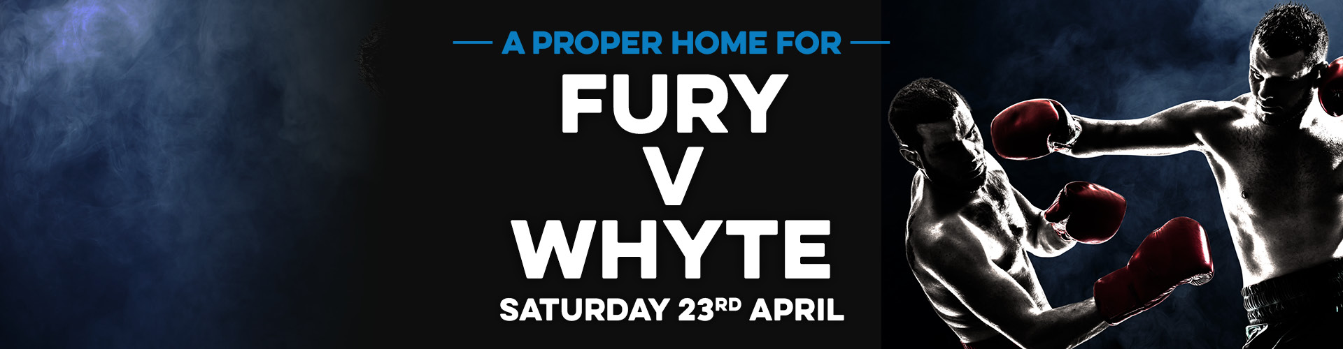Watch Fury vs Whyte live in Ilkley