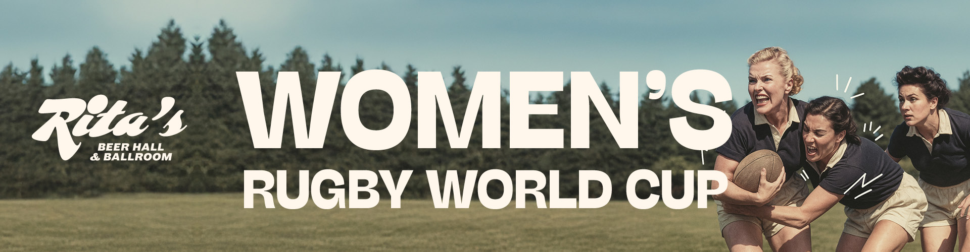 Women's Rugby World Cup live at Rita's Leeds