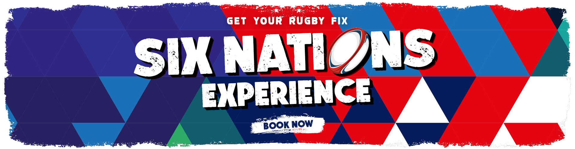 Get your rugby fix - Six Nations experience - Book no