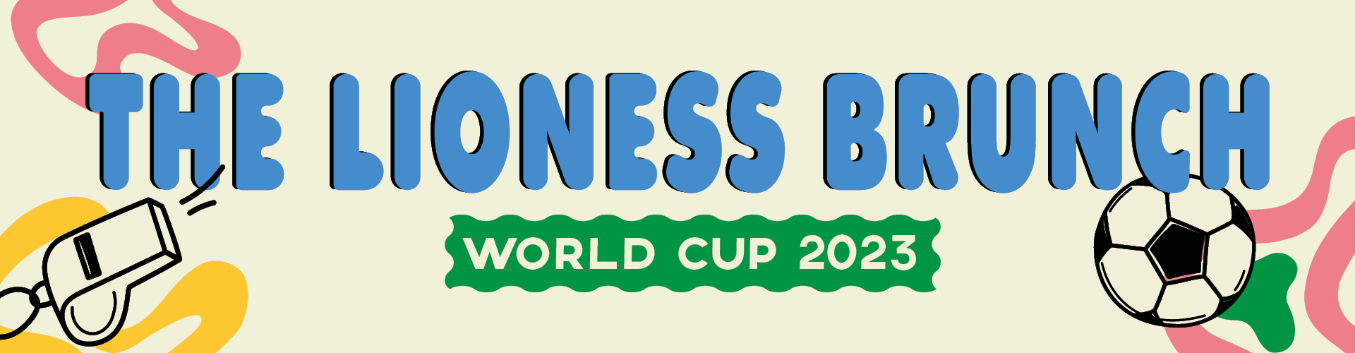 The Lioness Brunch - World Cup 2023