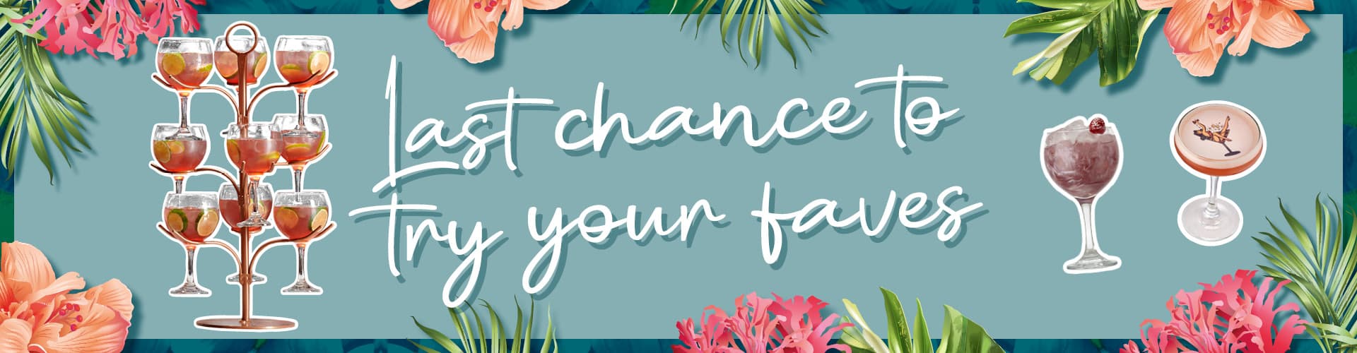 Last Chance To Try Your Faves