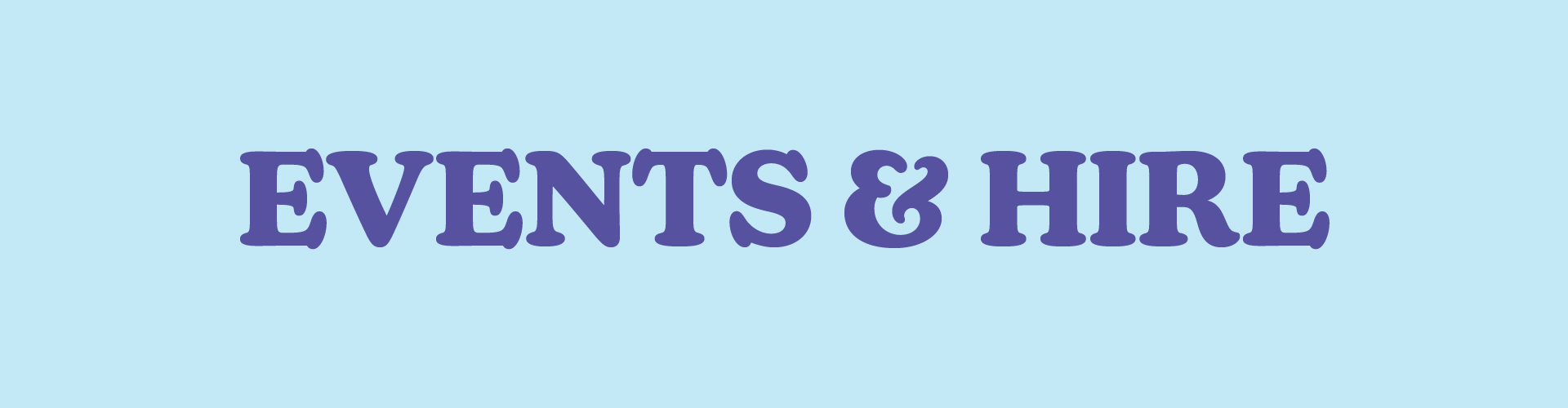 Events & Venue Hire