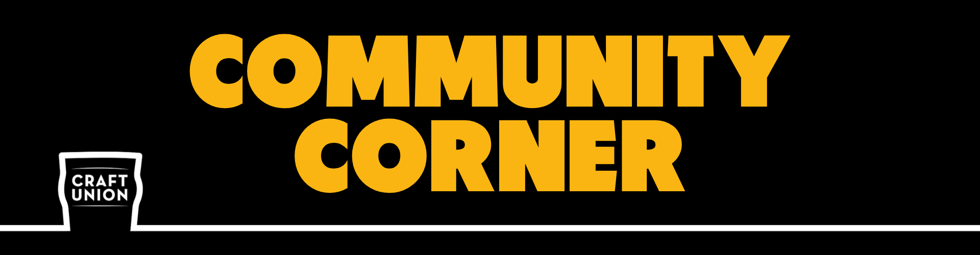 Community Corner | Craft Union