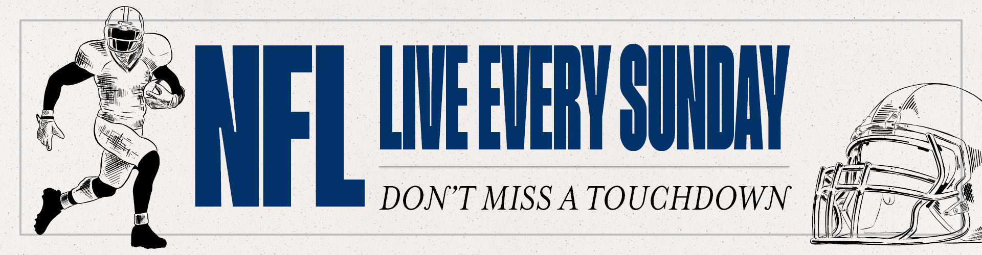 National Football League. Don't Miss a Touchdown!