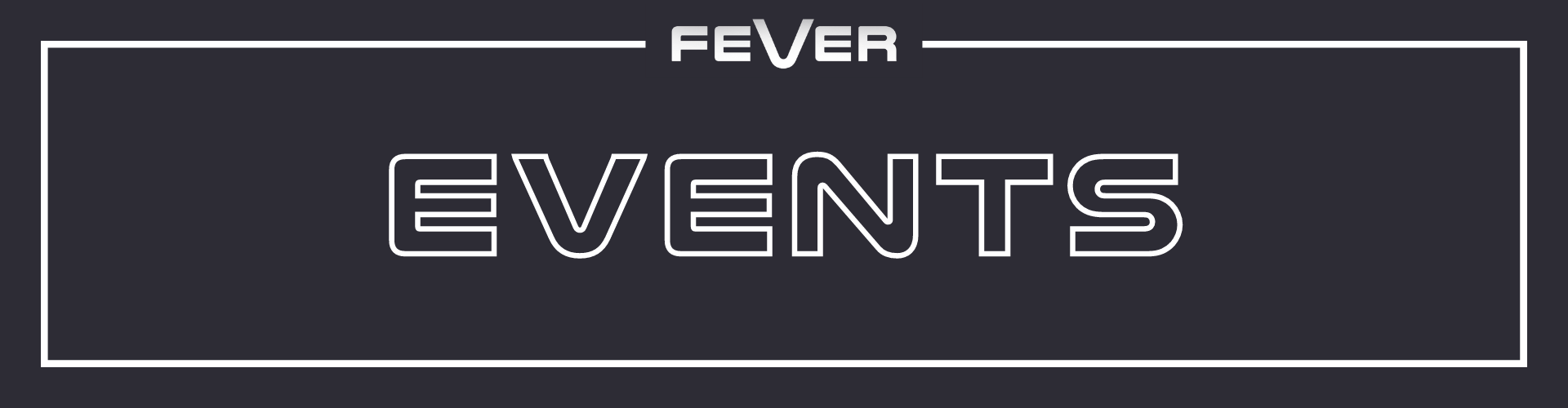 Events at Fever
