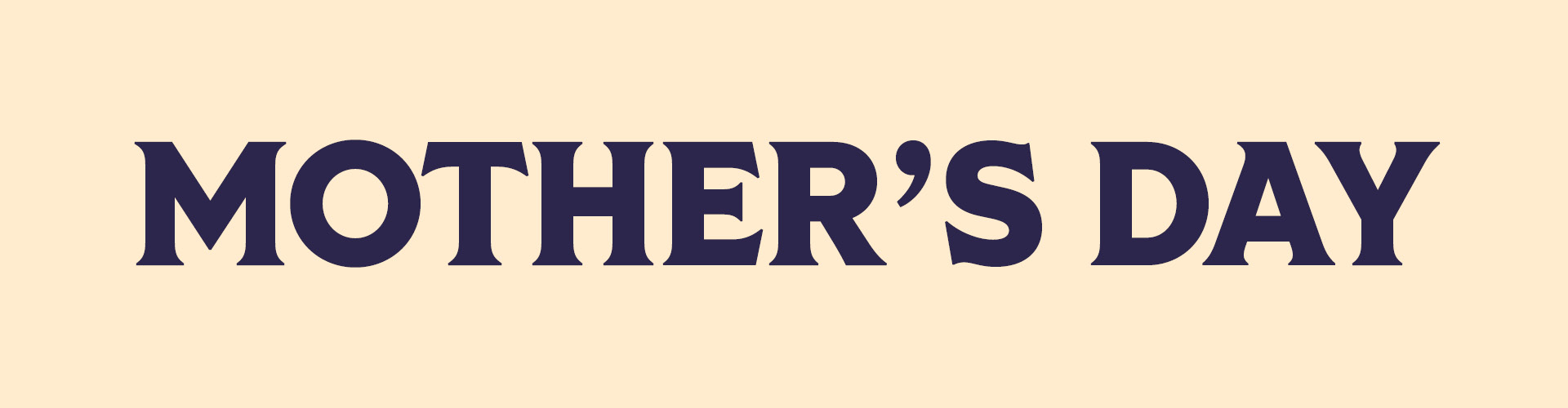 Mother's Day