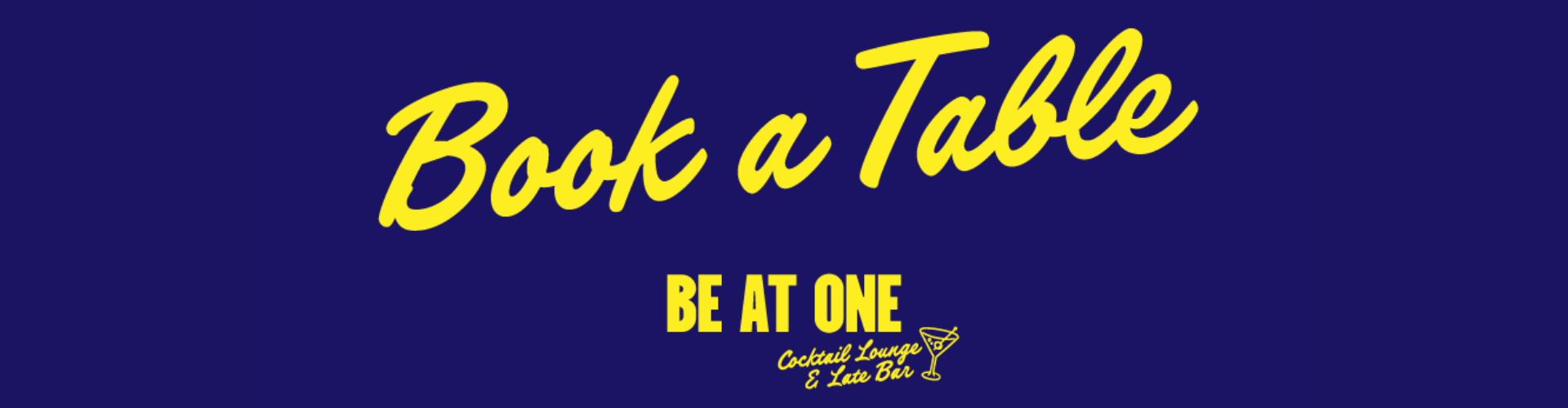 Book a table at Be At One Cocktail Lounge & Late Bar Piccadilly