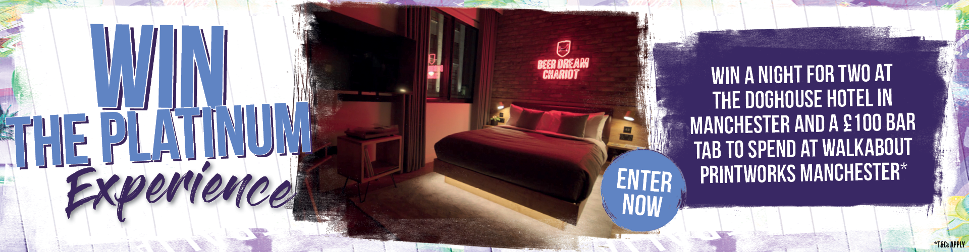 Win a night for two at the DogHouse hotel in Manchester and a £100 bar tab to spend at Walkabout Printworks Manchester