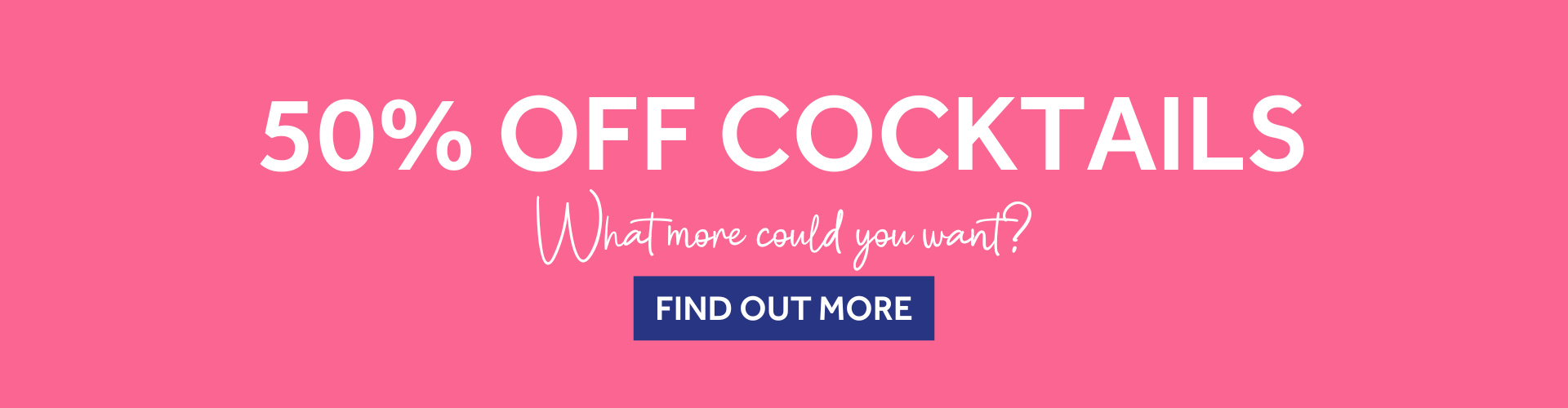 50% Off Cocktails